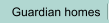 Guardian homes